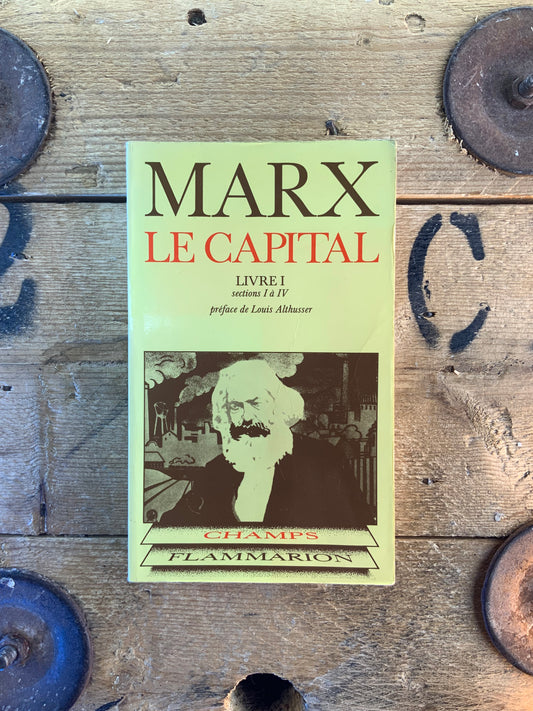 Le capital : livre I section I à IV - Karl Marx