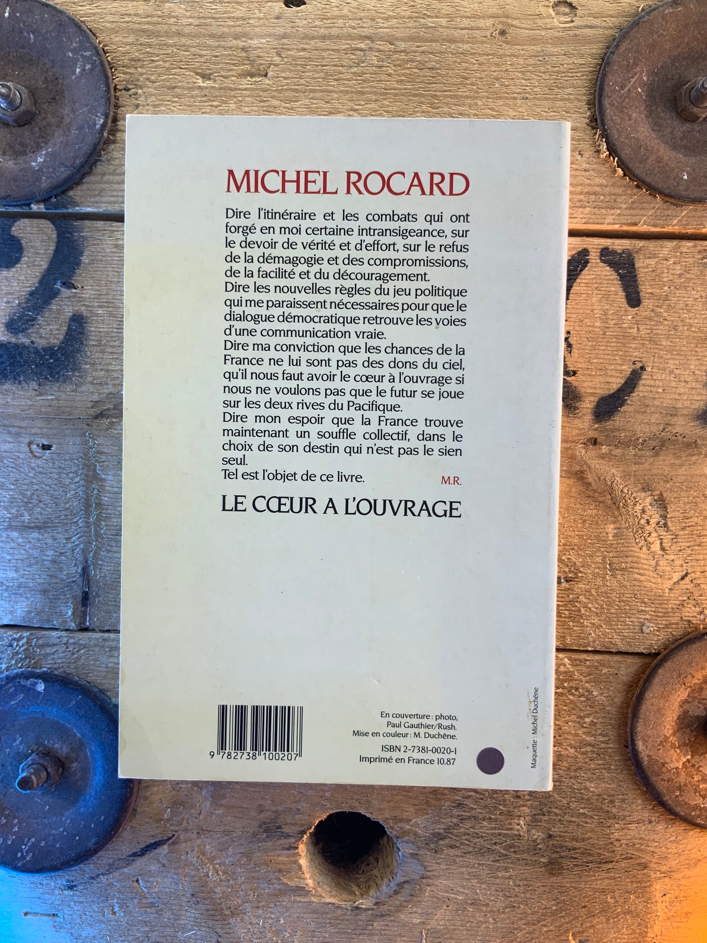 Le cœur à l’ouvrage - Michel Rocard