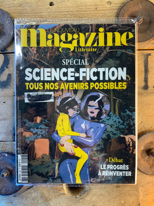 Spécial Science-Fiction : tous nos avenirs possibles [ MAGAZINE LITTÉRAIRE ]