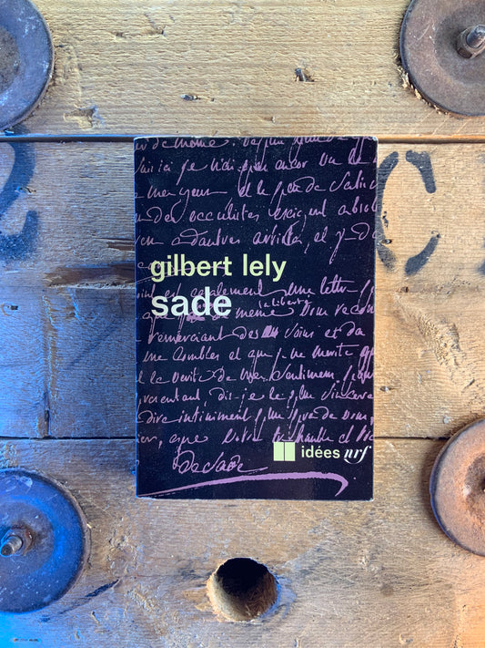 Sade - Gilbert Lely