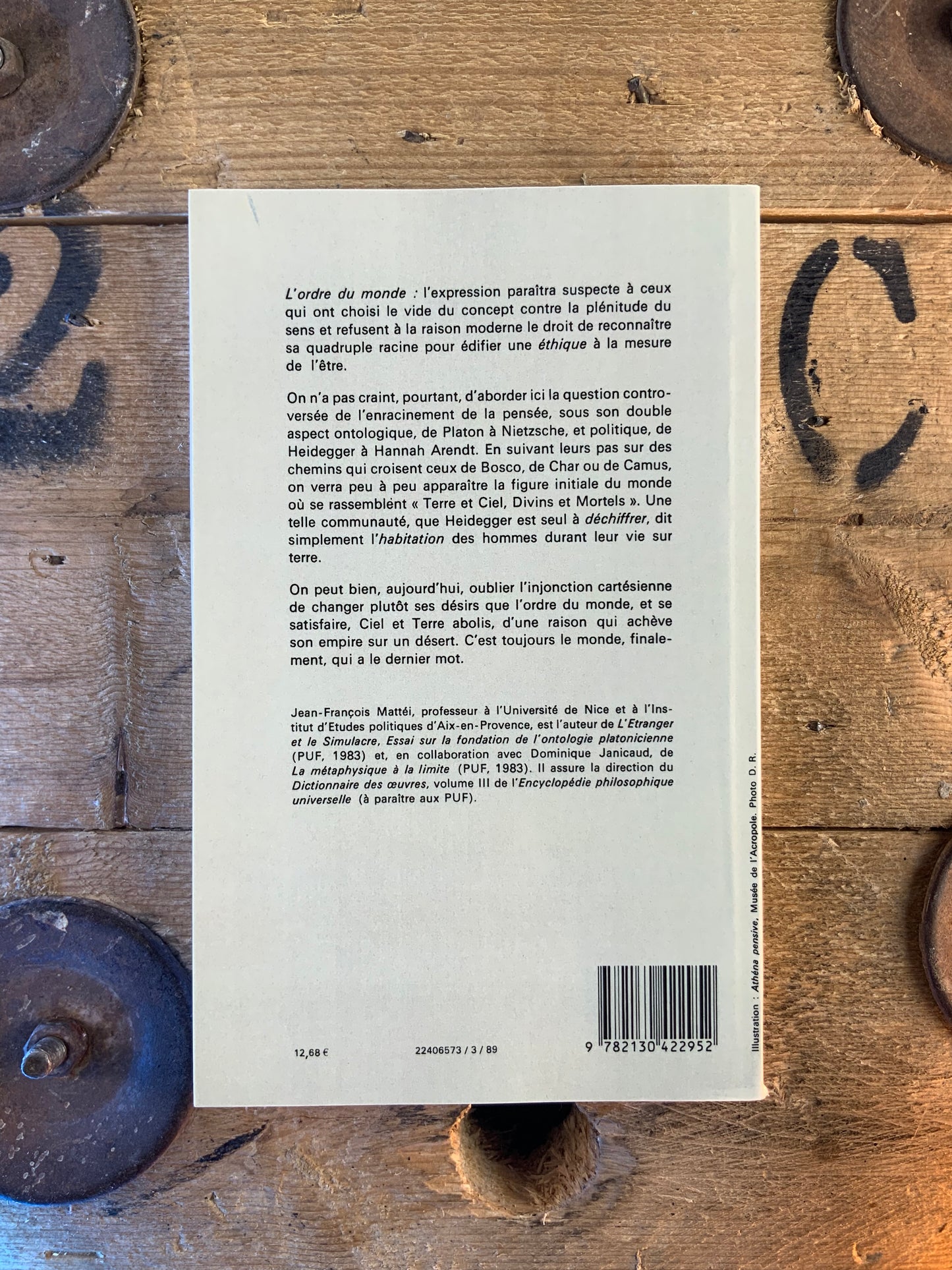 L’ordre du monde : Platon . Nietzsche . Heidegger - Jean-François Mattéi