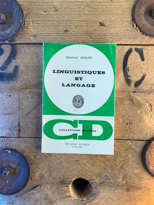Linguistiques et Langage - Maurice Molho