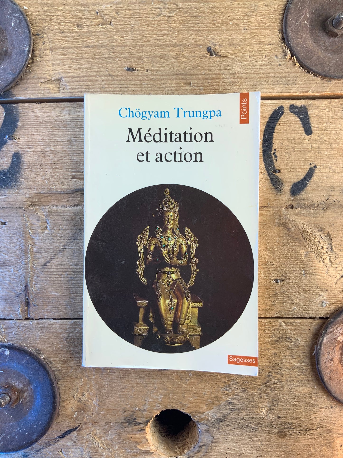 Méditation et action - Chögyam Trungpa