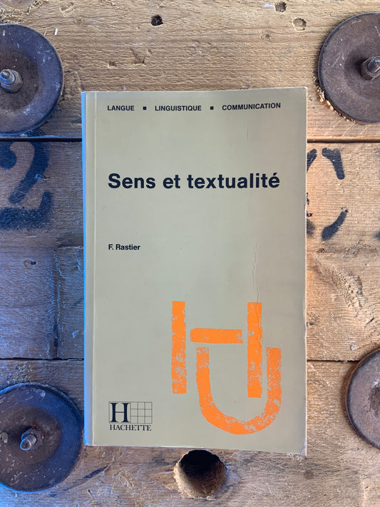 Sens et textualité - F. Rastier