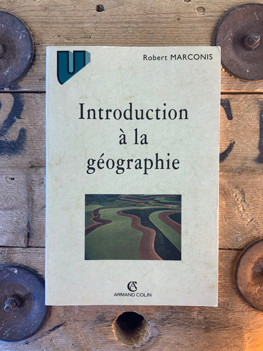 Introduction à la géographie - Robert Marconis