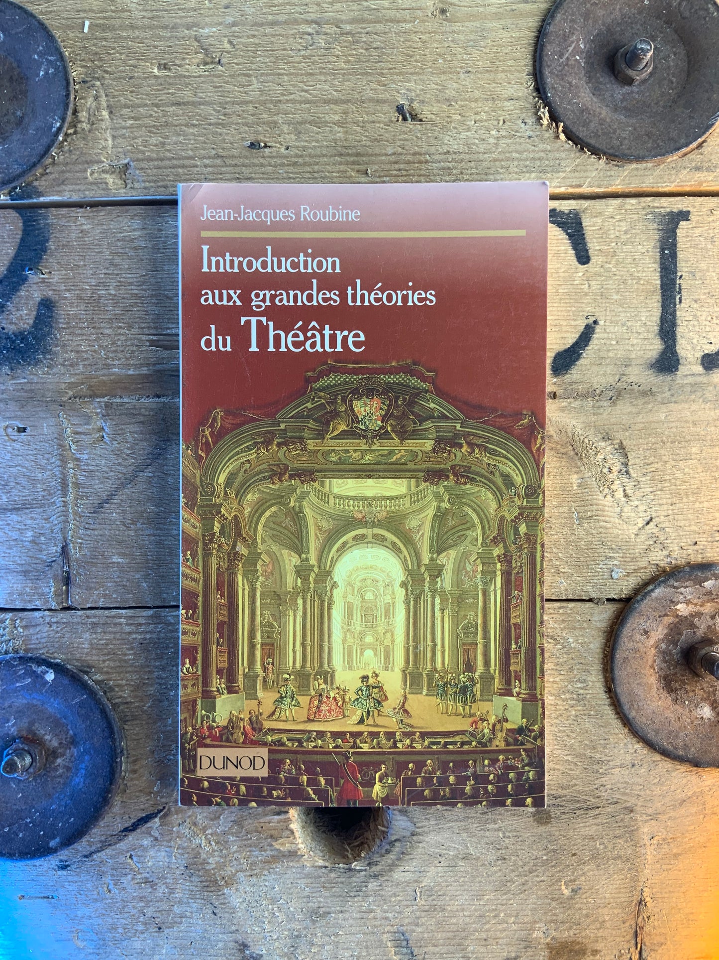 Introduction aux grandes théories du Théâtre - Jean-Jacques Roubine