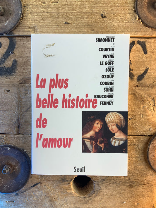 La plus belle histoire de l’amour