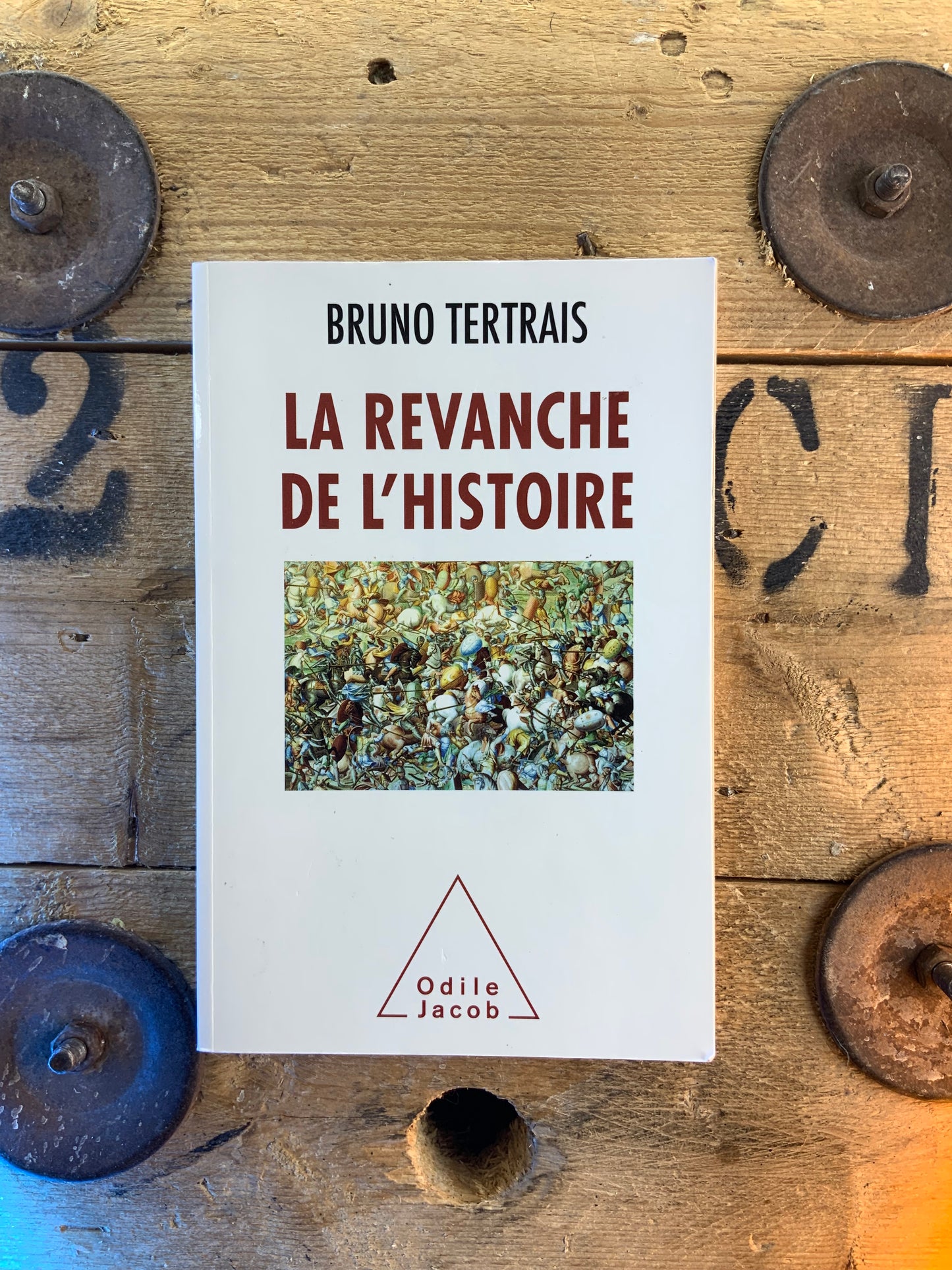 La revanche de l’histoire - Bruno Tertrais