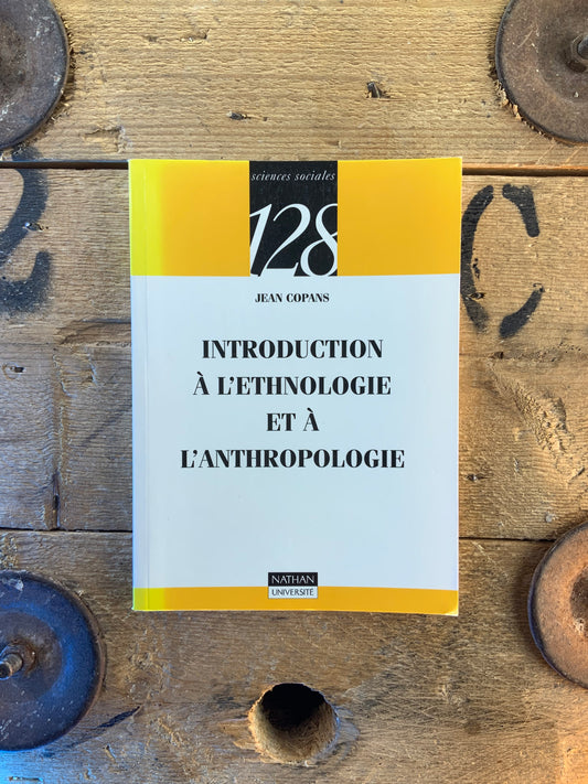 Introduction à l’ethnologie et à l’anthropologie - Jean Copans