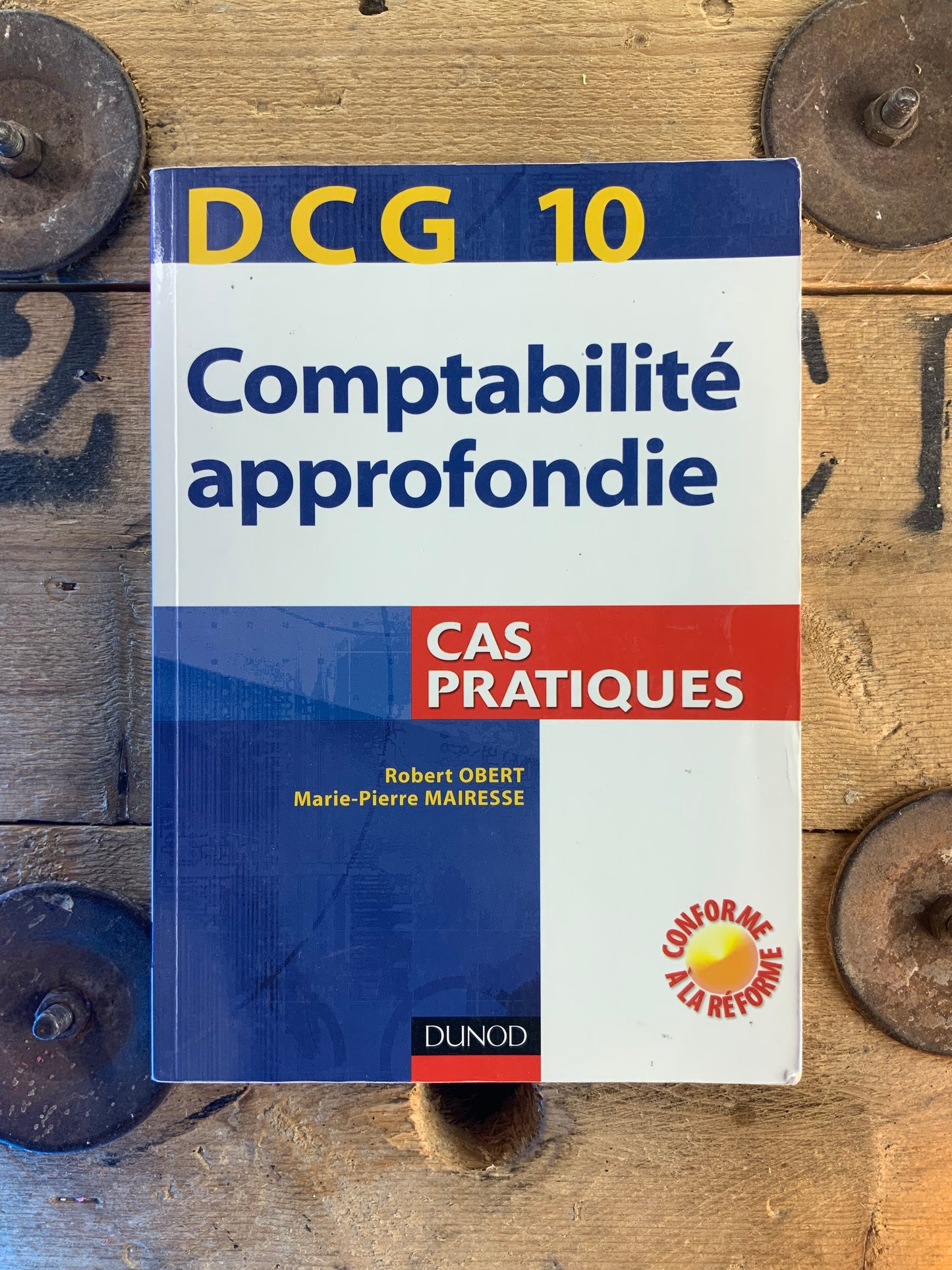 Comptabilité approfondie : cas pratiques - Robert Obert et Marie-Pierre Mairesse
