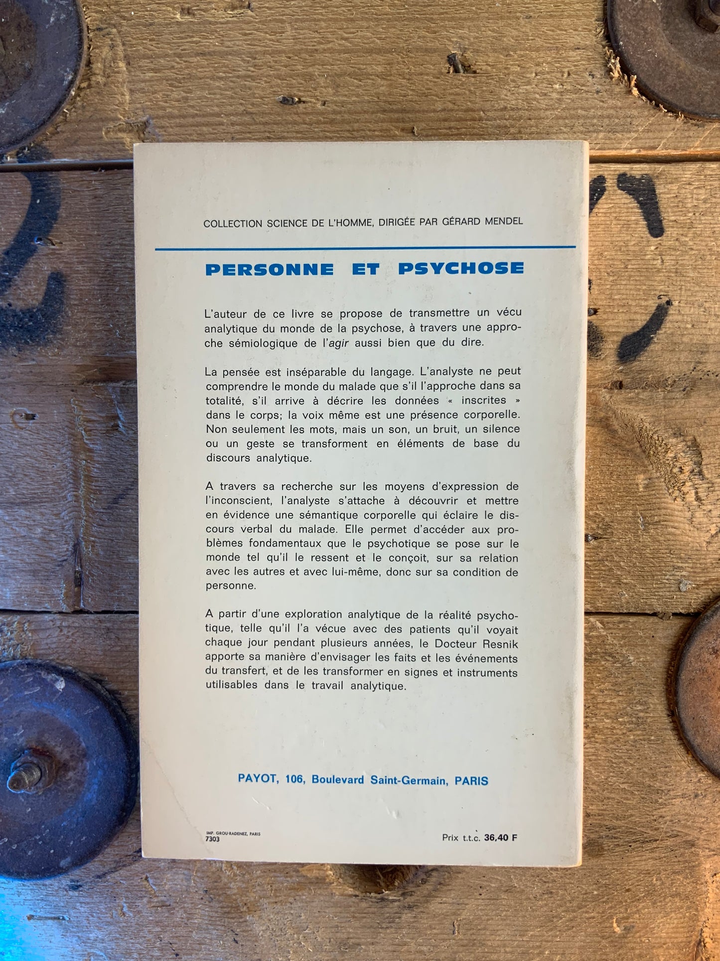 Personne et psychose : études sur le langage du corps - Dr Salomon Resnik