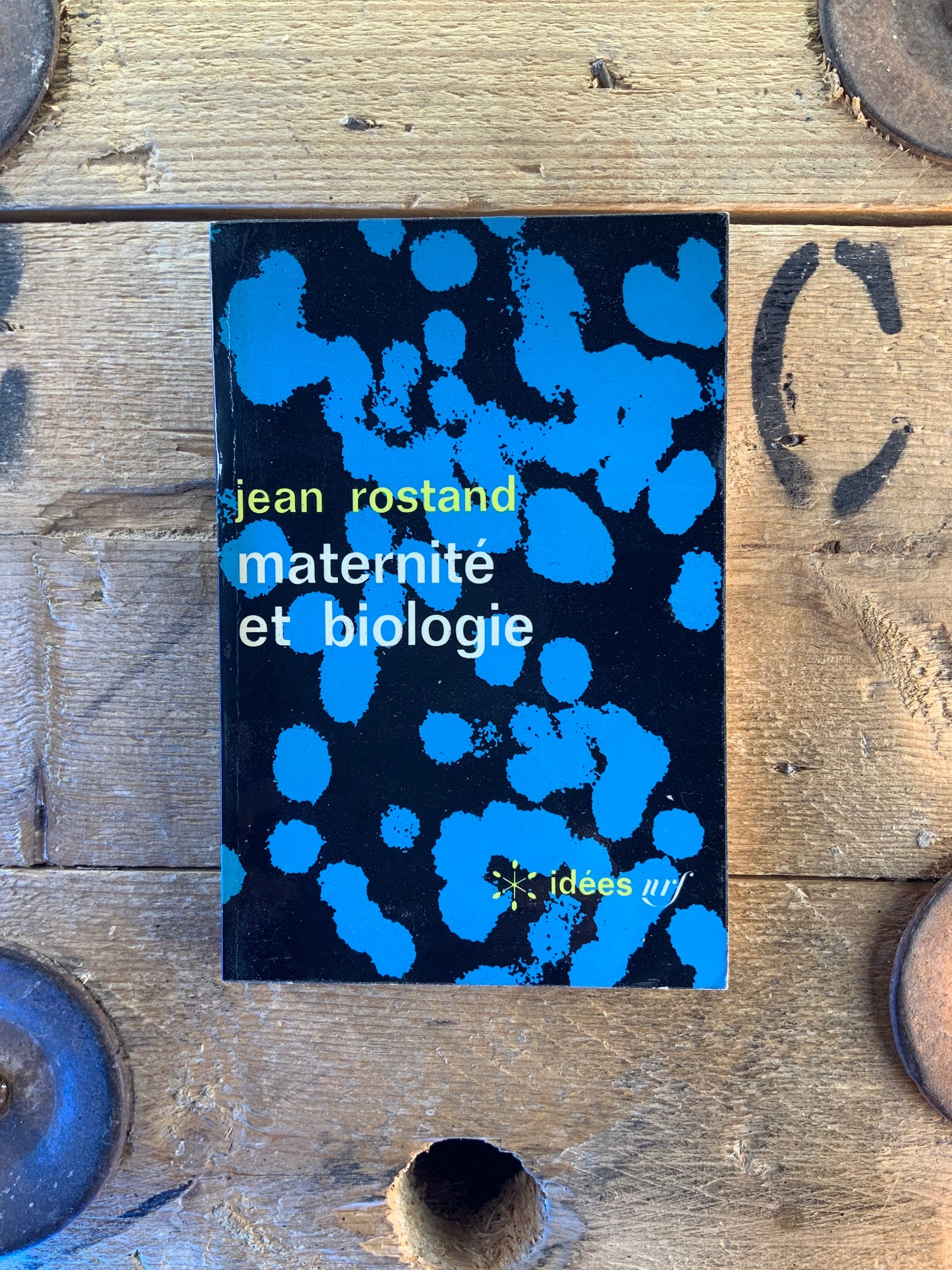 Maternité et biologie - Jean Rostand