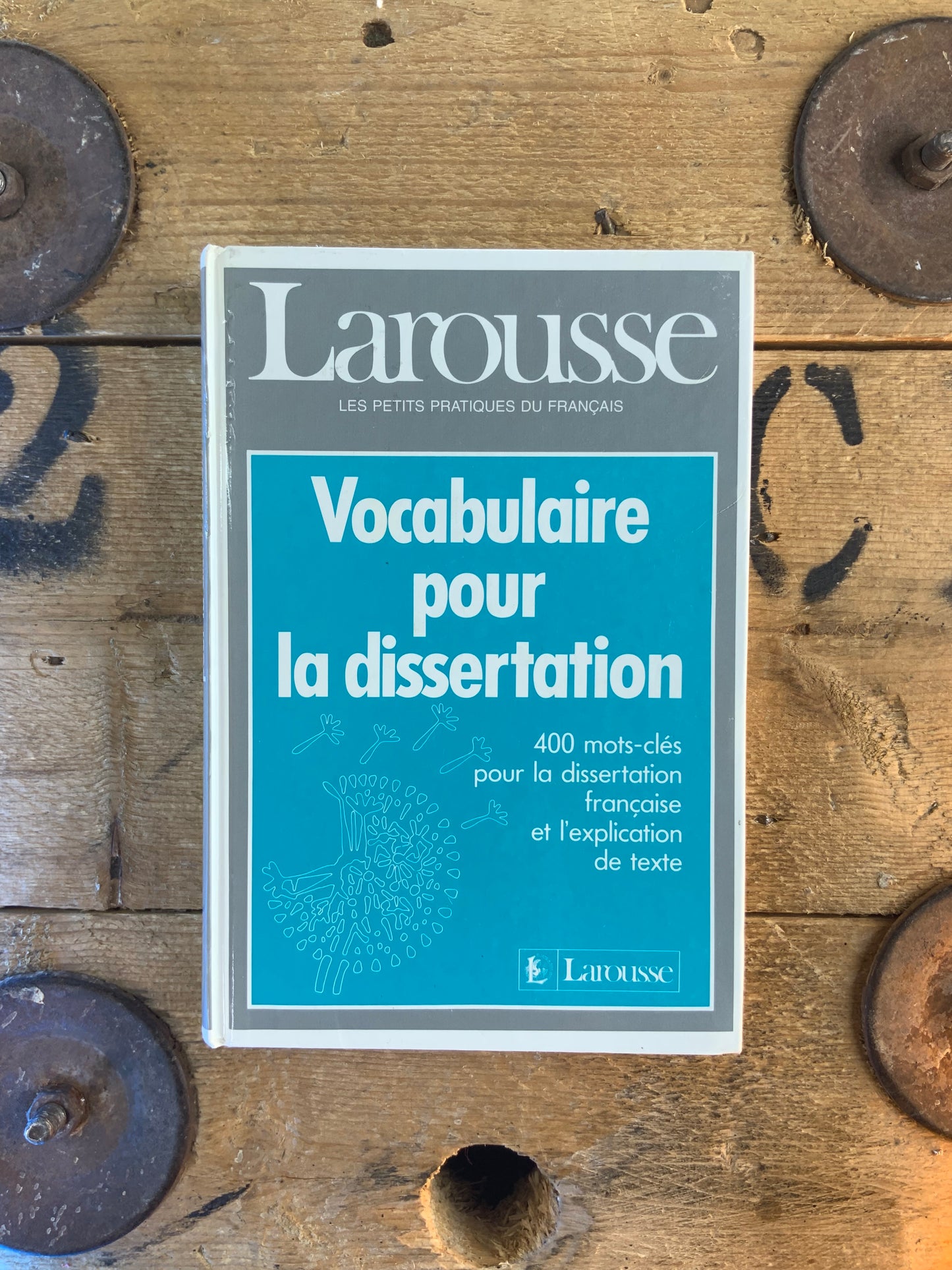 Vocabulaire pour la dissertation : 400 mots clés pour la dissertation française et l’explication de texte