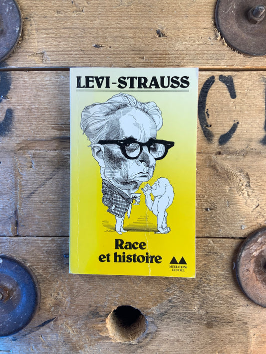 Race et histoire - Claude Levi-Strauss