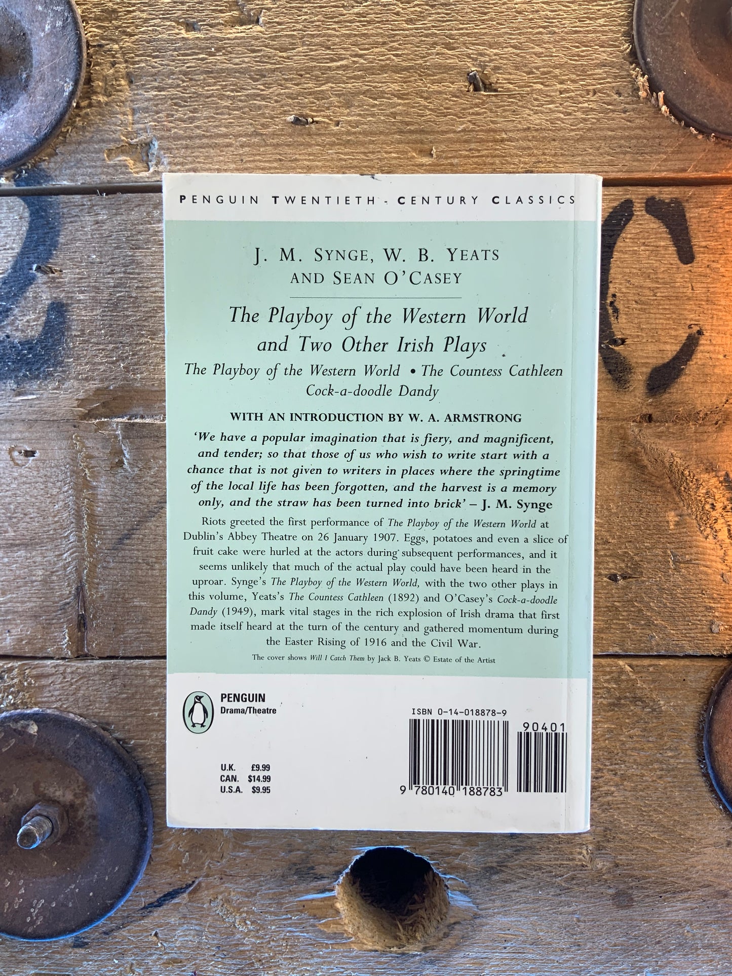 The playboy of the western world and Two other Irish plays - J. M. Synge, W. B. Yeats and Sean O’Casey