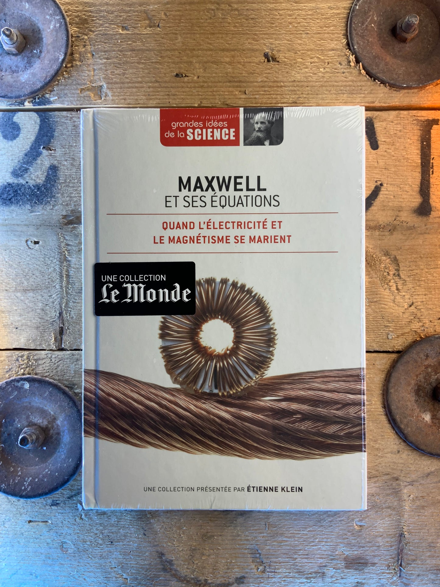 Maxwell et ses équations : quand l’électricité et le magnétisme se marient