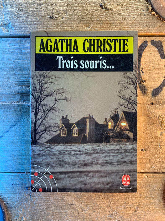 Trois souris - Agatha Christie