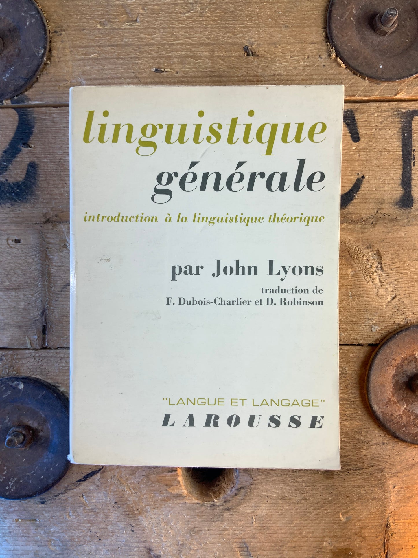 Linguistique générale : introduction à la linguistique théorique - John Lyons