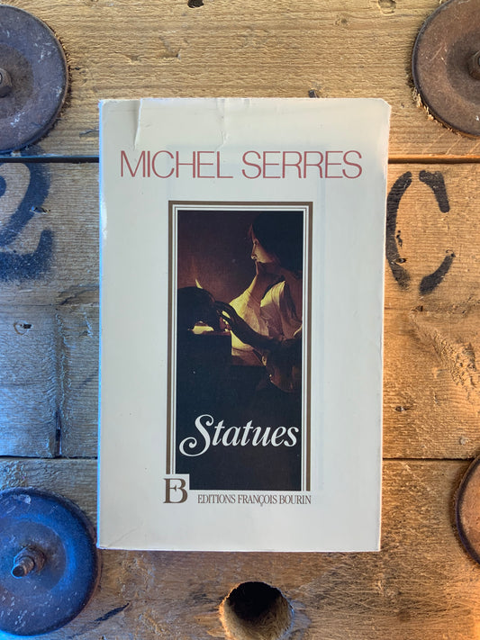Statues - Michel Serres