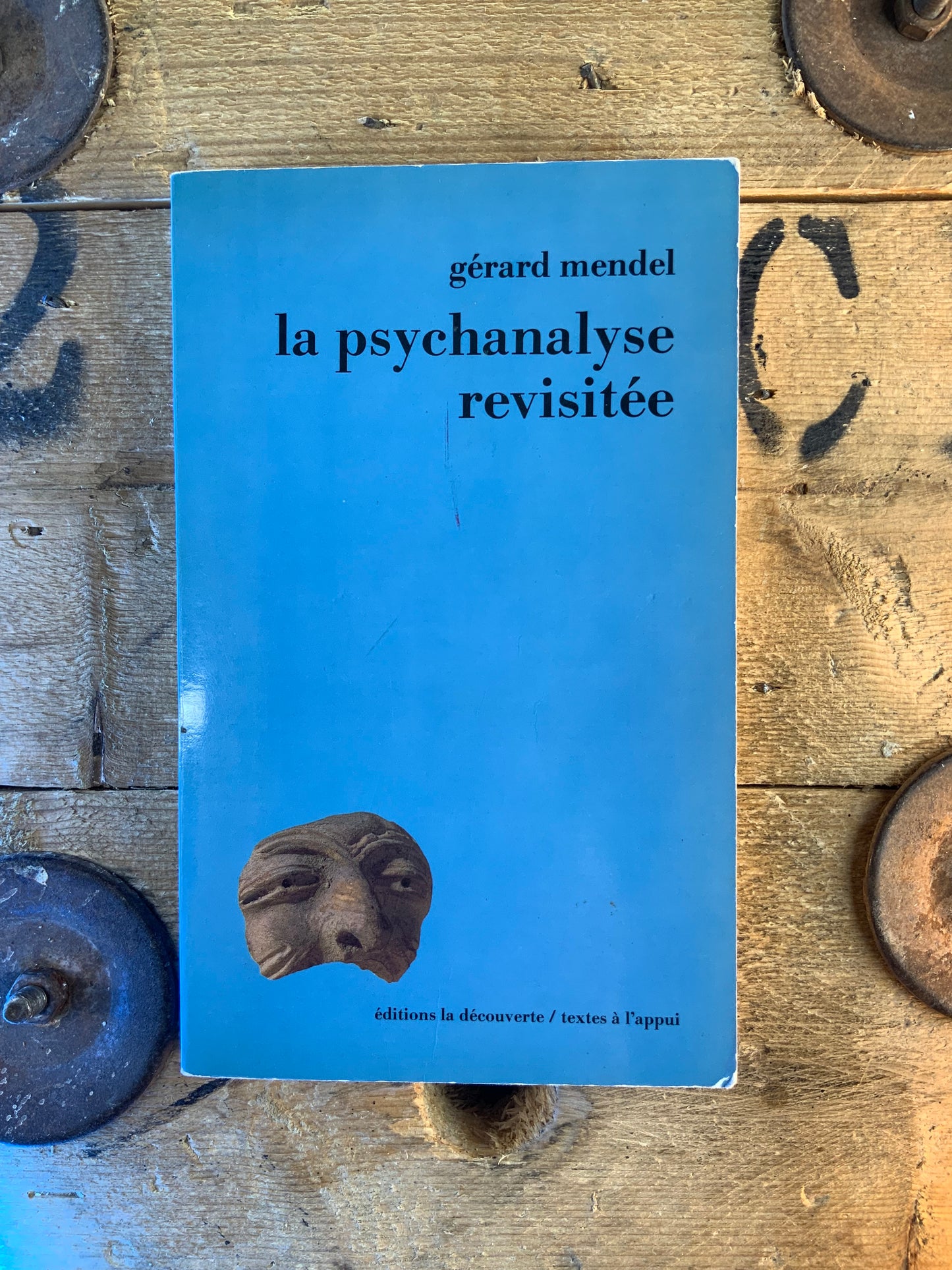 La psychanalyse revisitée - Gérard Mendel