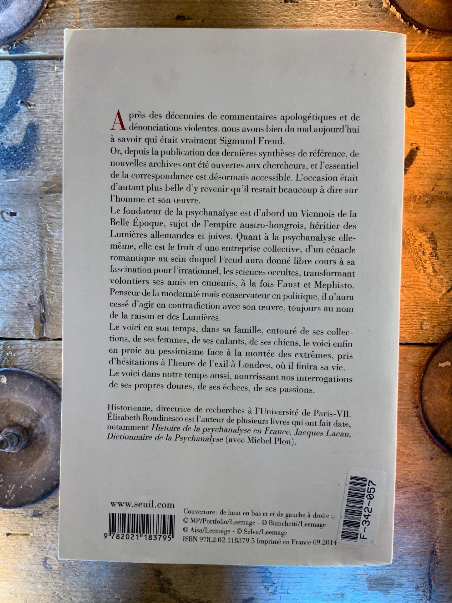 Sigmmund Freud : en son temps et dans le nôtre - Elisabeth Roudinesco