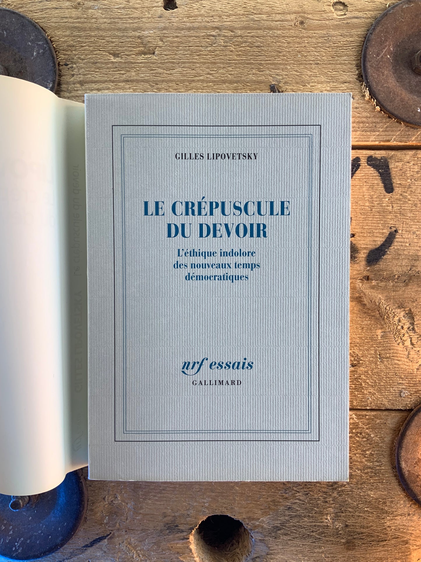 Le crépuscule du devoir : l’éthique indolore des nouveaux temps démocratiques - Gilles Lipovetsky
