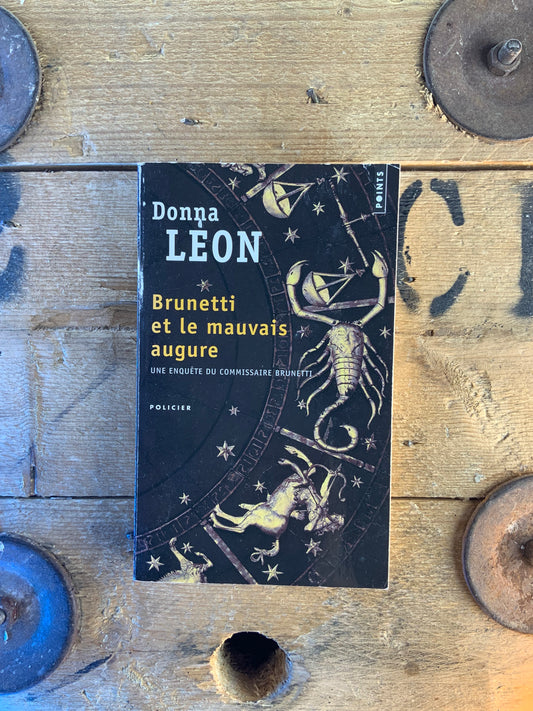 Brunetti et le mauvais augure : une enquête du commissaire Brunetti - Donna Léon