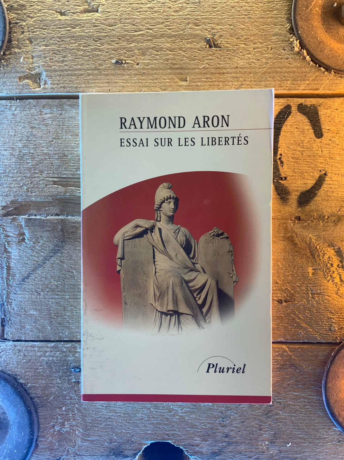 Essai sur les libertés - Raymond Aron