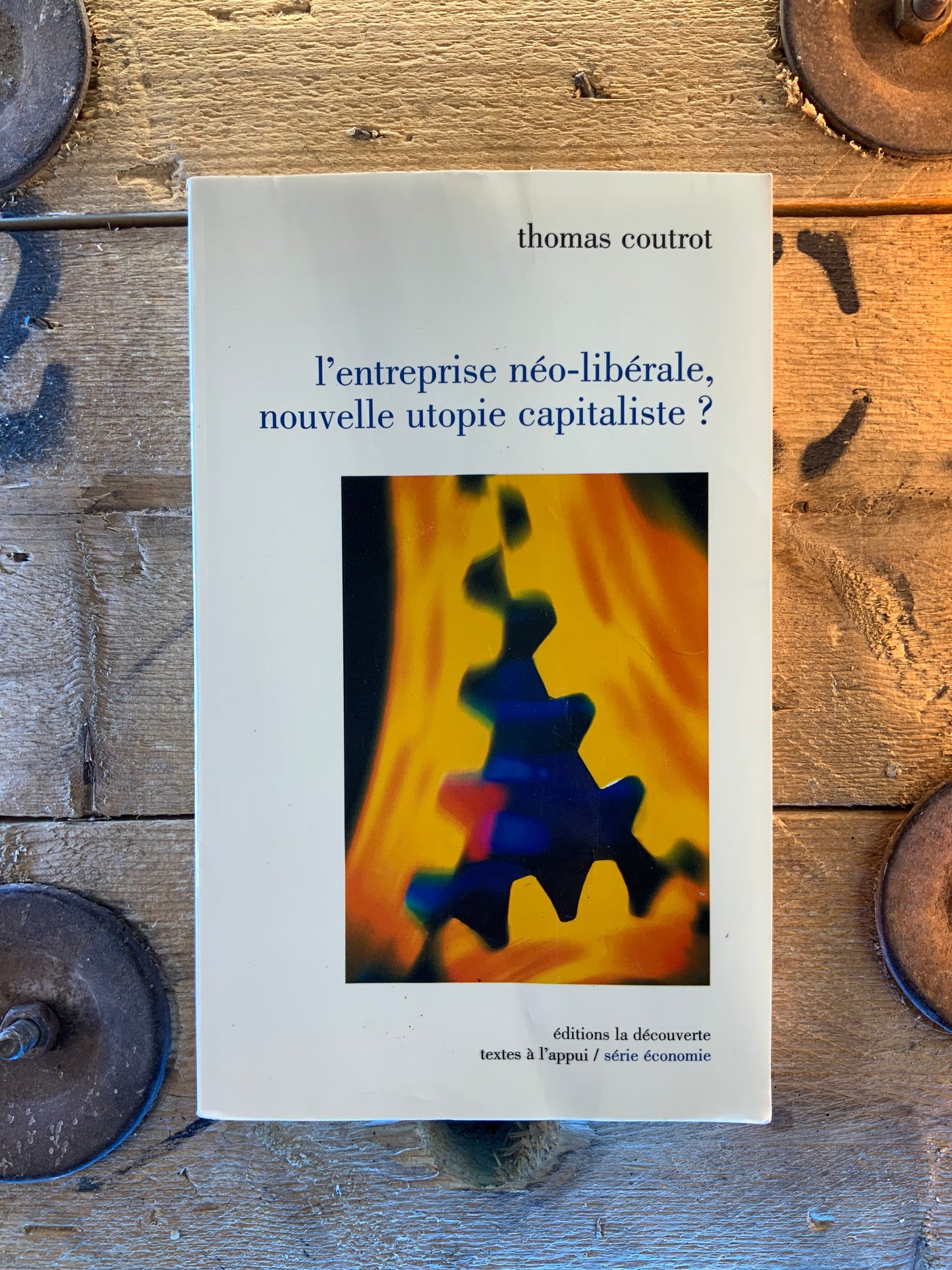 L’entreprise néo-libérale, utopie capitaliste ? - Thomas Coutrot