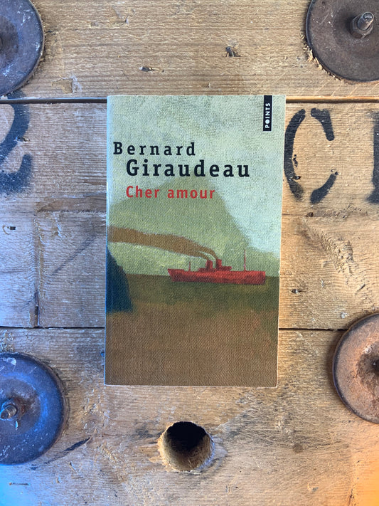 Cher amour - Bernard Giraudeau