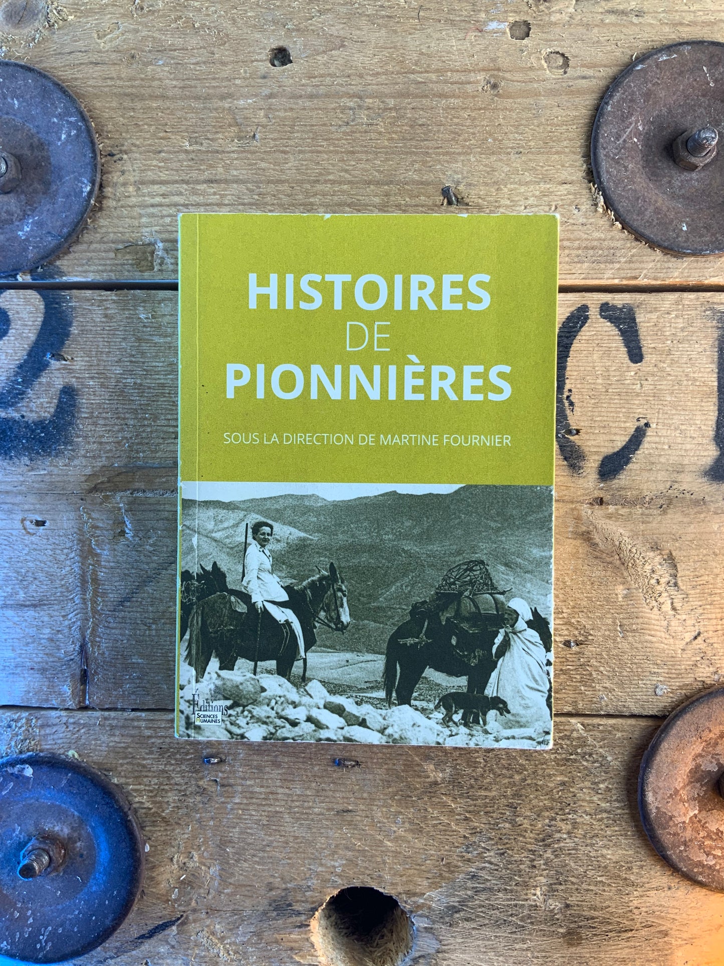 Histoires de pionnières - Martine Fournier
