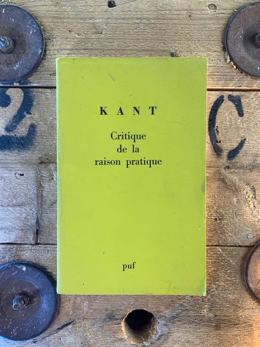 Critique de la raison pratique - Emmanuel Kant