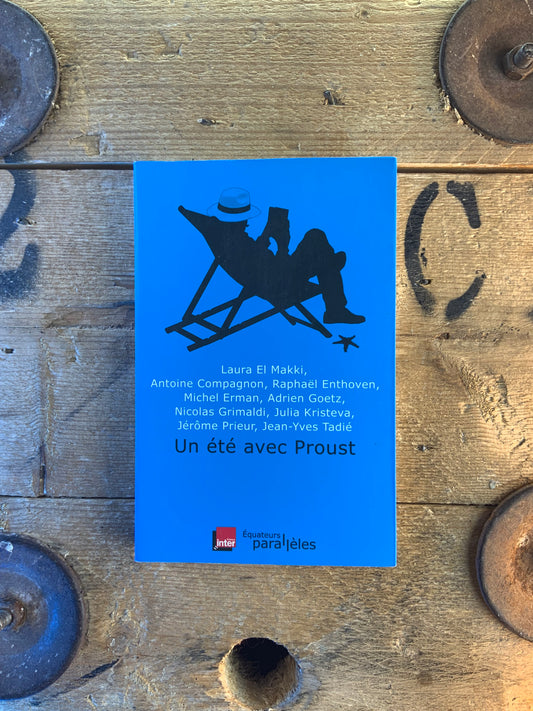 Un été avec Proust