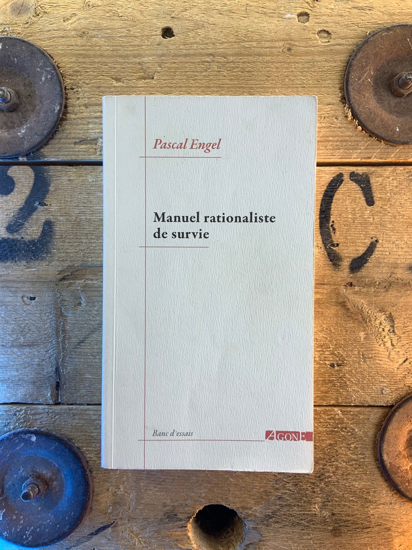 Manuel rationaliste de survie - Pascal Engel
