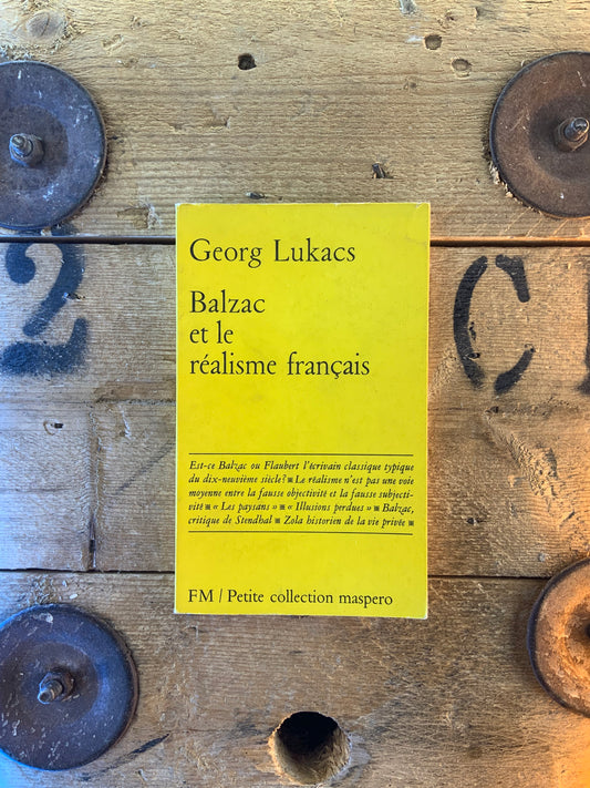 Balzac et le réalisme français - Georg Lukacs