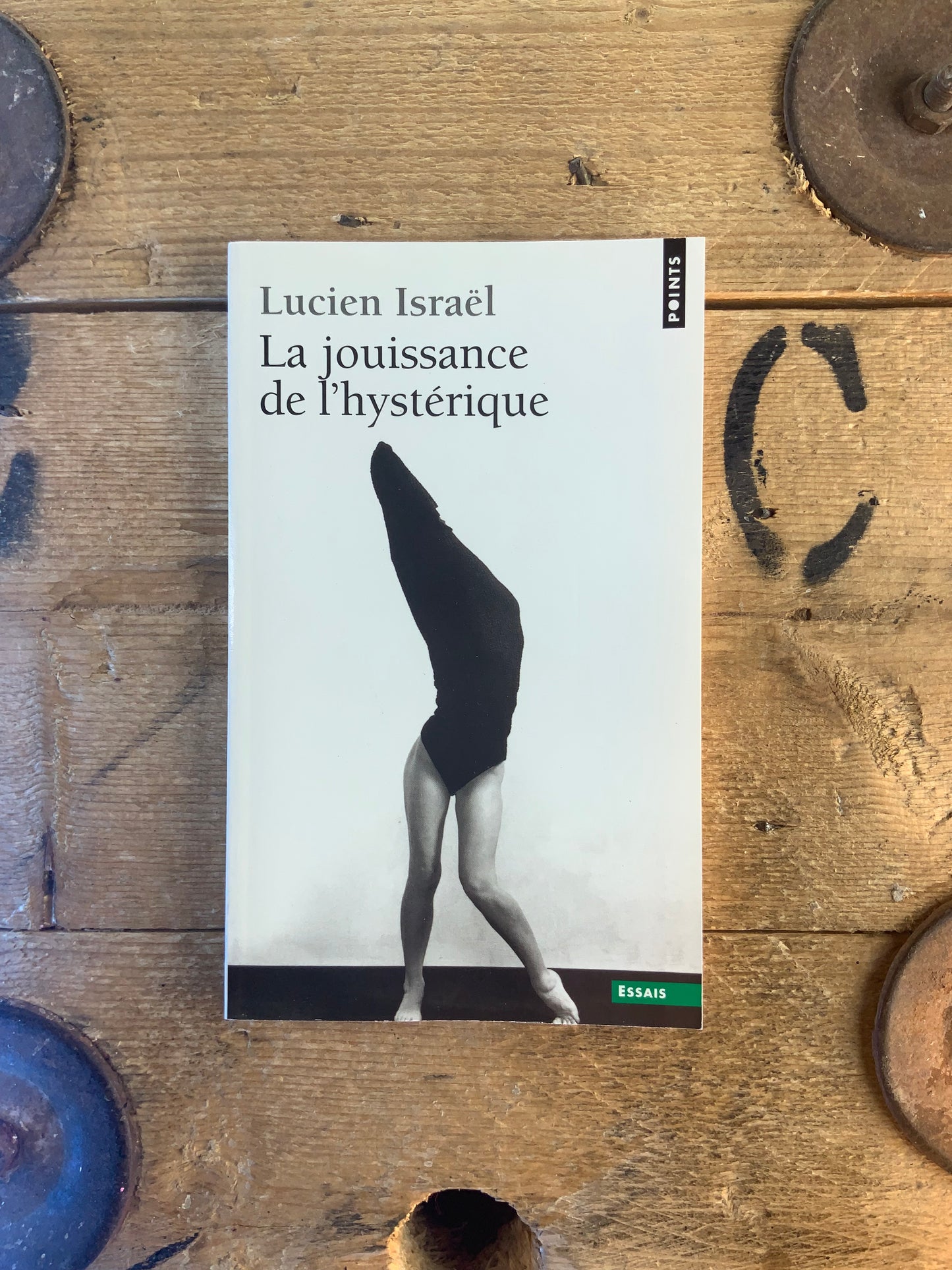 La jouissance de l’hystérique - Lucien Israël