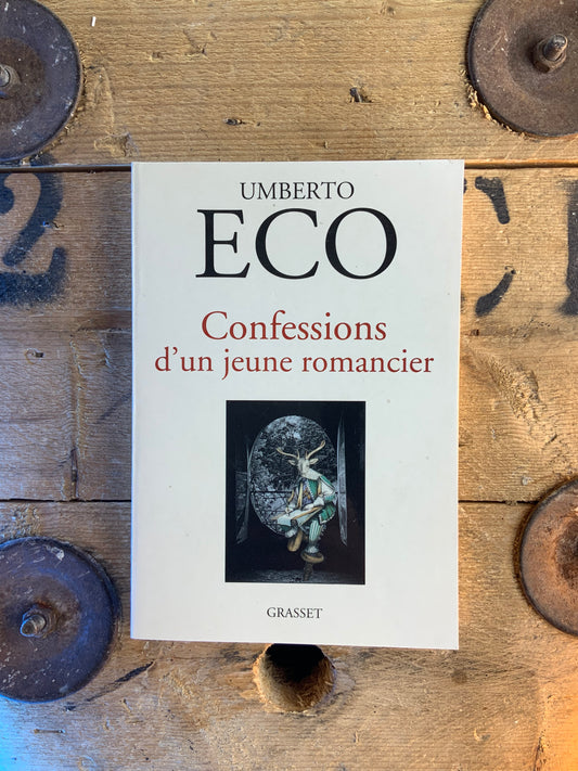 Confessions d’un jeune romancier - Umberto Eco