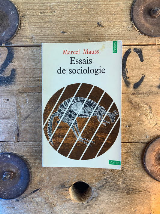 Essais de sociologie - Marcel Mauss