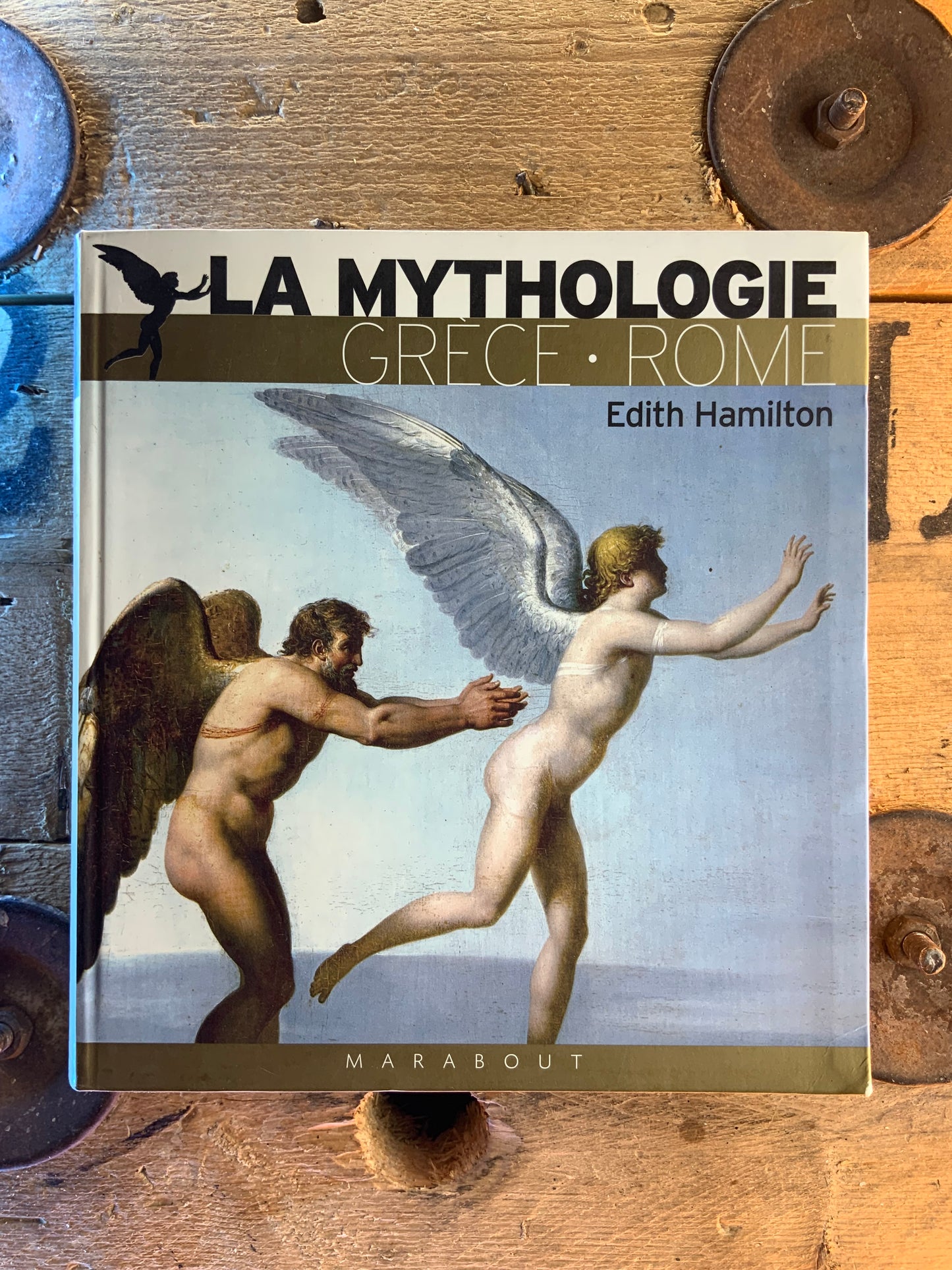 La mythologie : Grèce Rome - Edith Hamilton