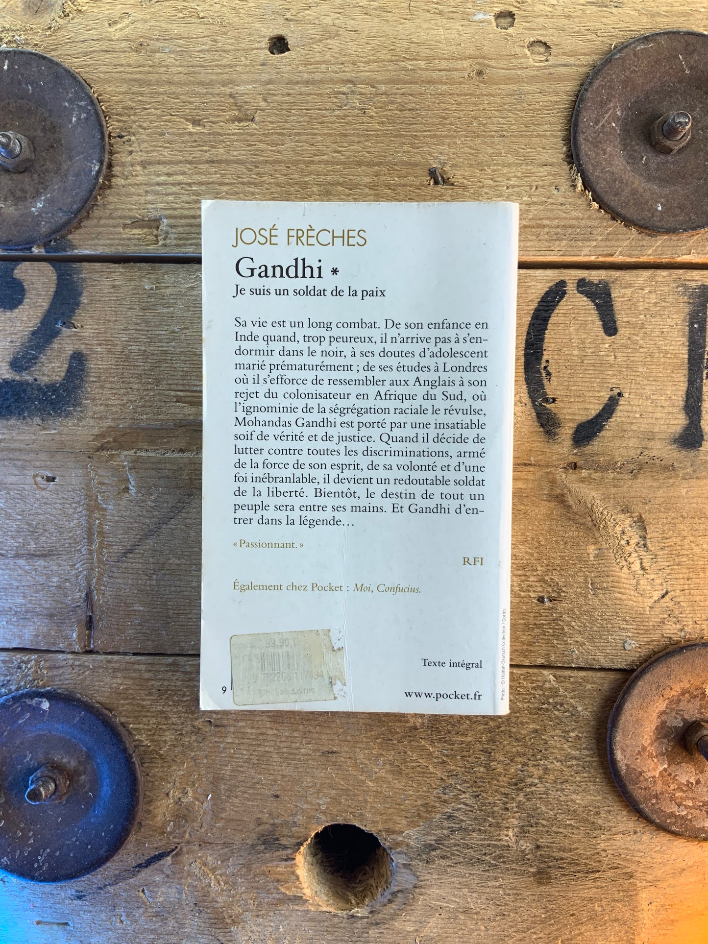 Gandhi : je suis un soldat de la paix - José Frèches