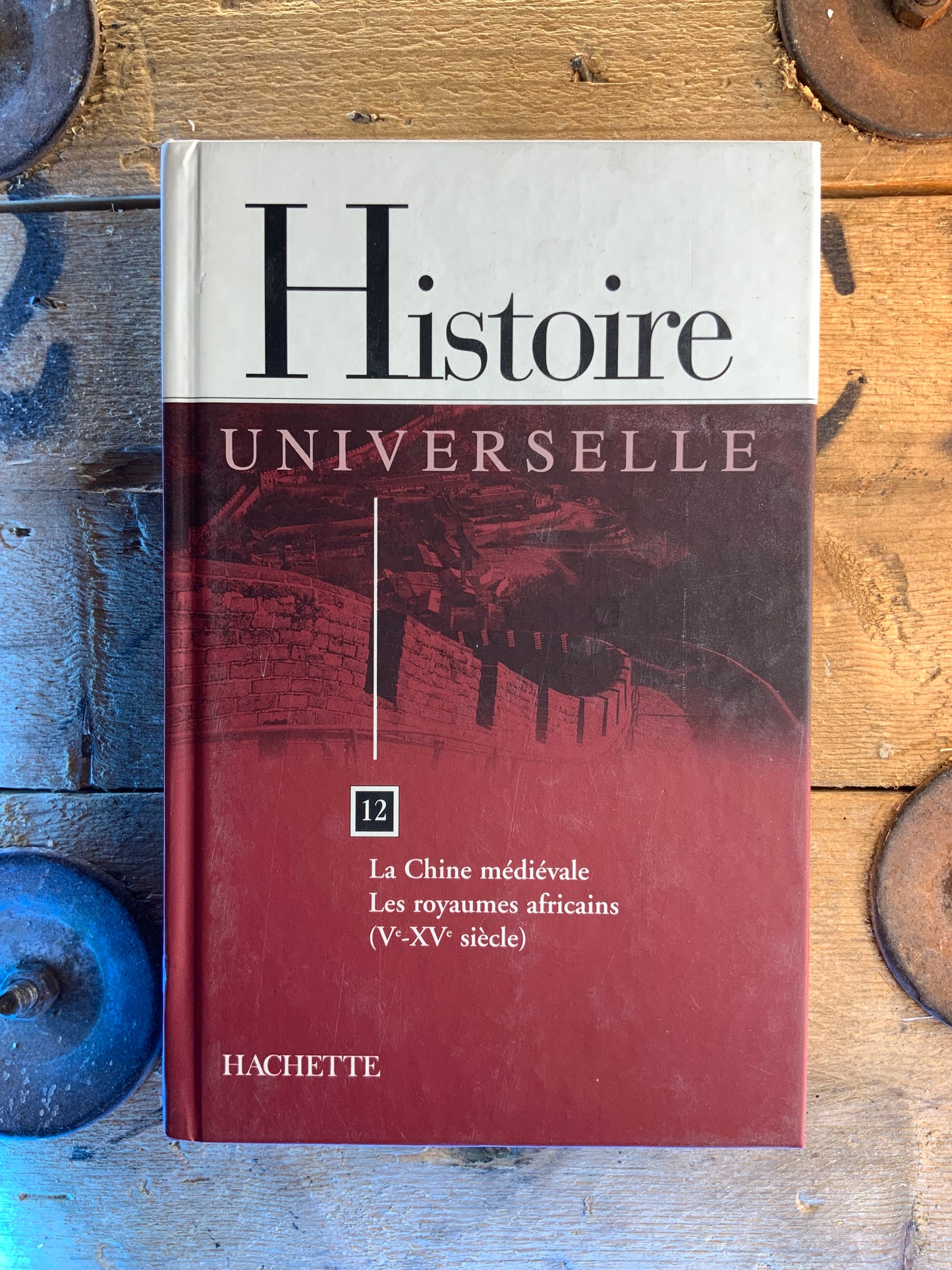 Histoire Universelle (13 Livres)