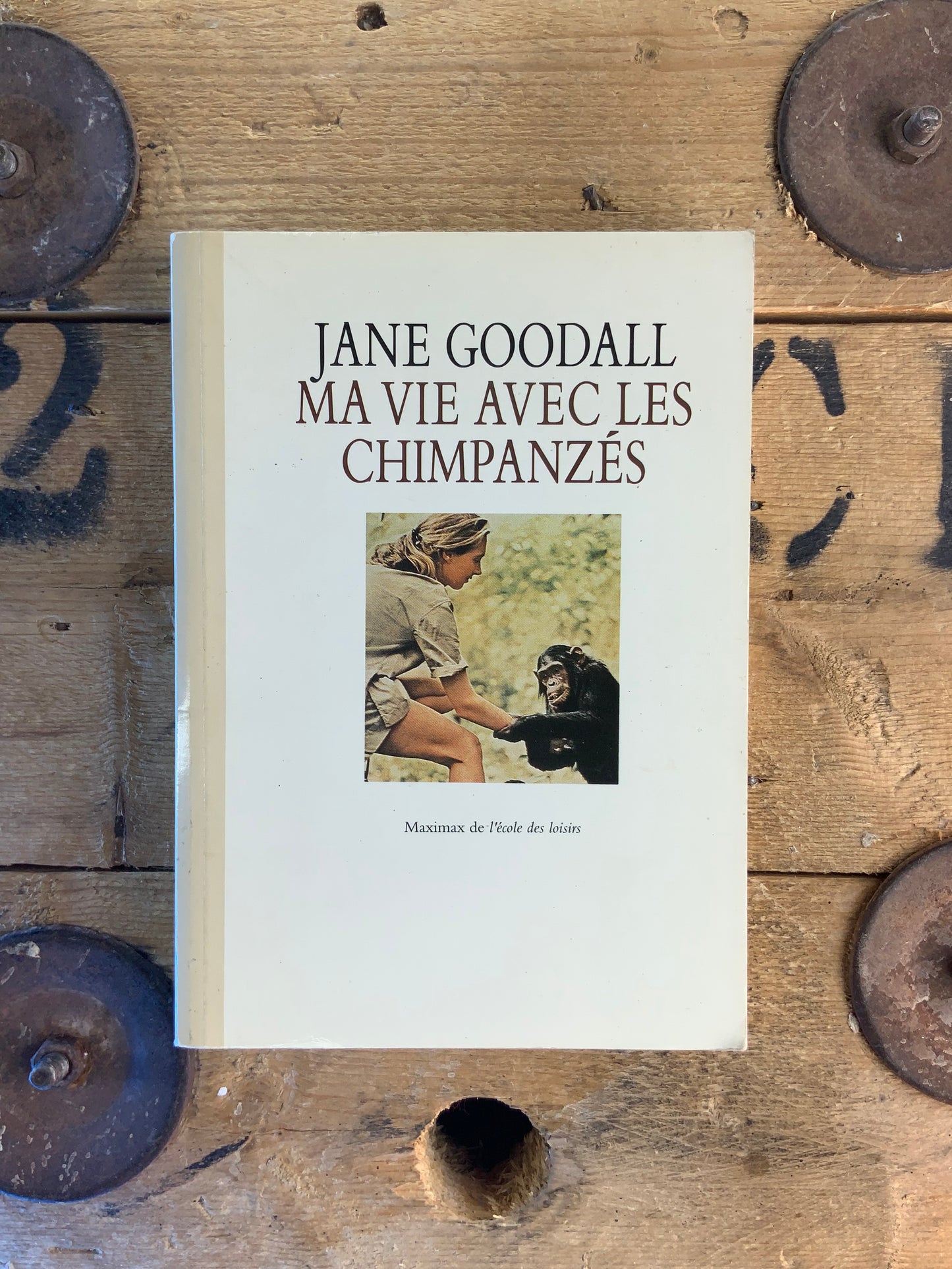 Ma vie avec les chimpanzés - Jane Goodall