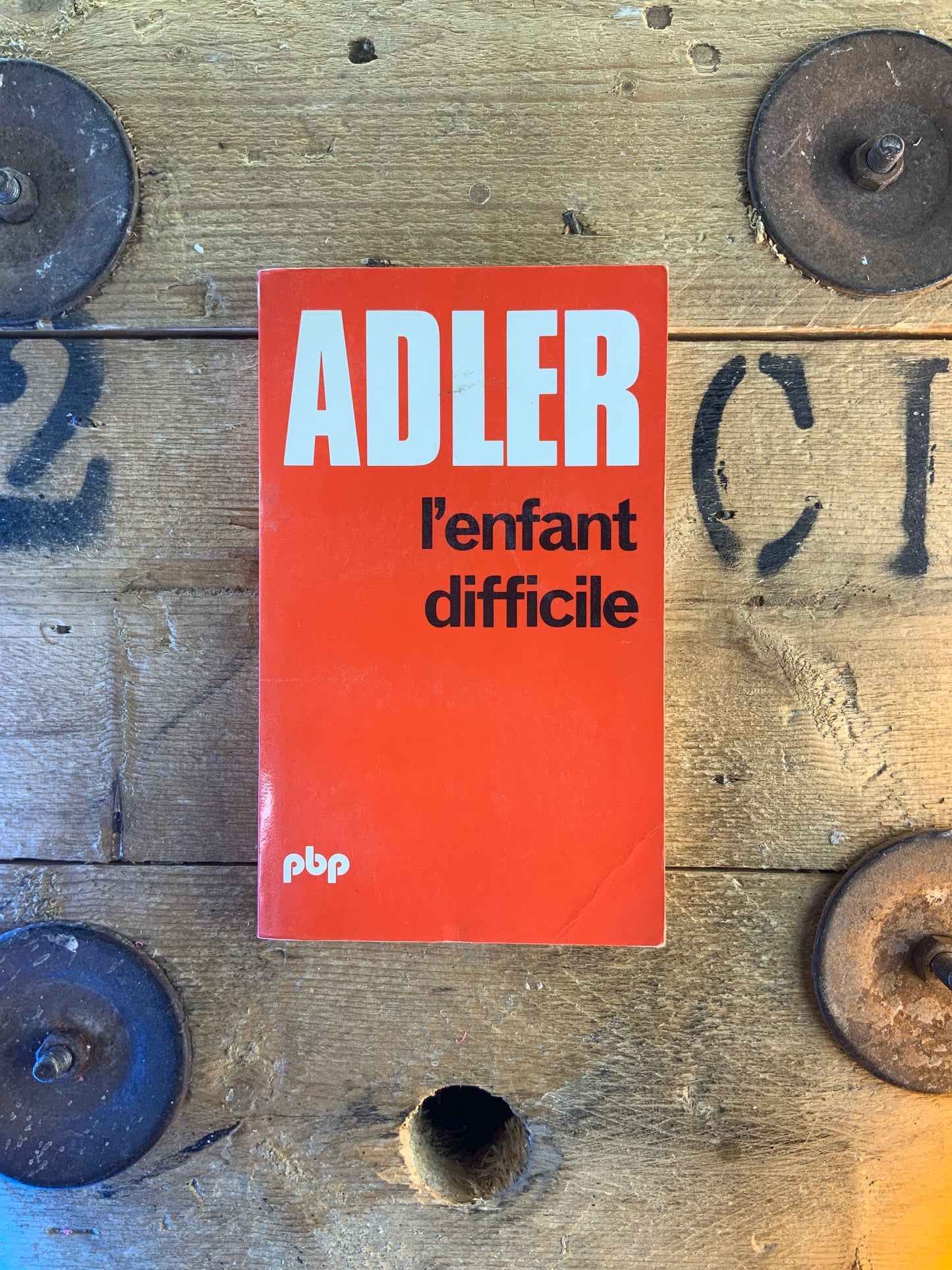 L’enfant difficile - Alfred Adler