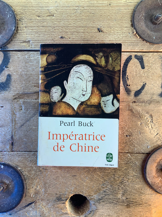 Impératrice de Chine - Pearl Buck