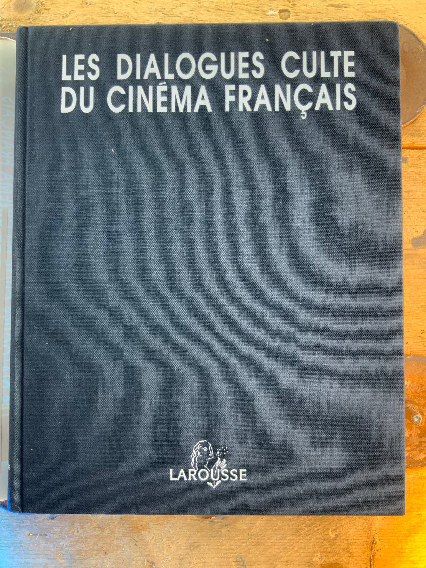 Les dialogues culte du cinéma français - Bernard Chardère
