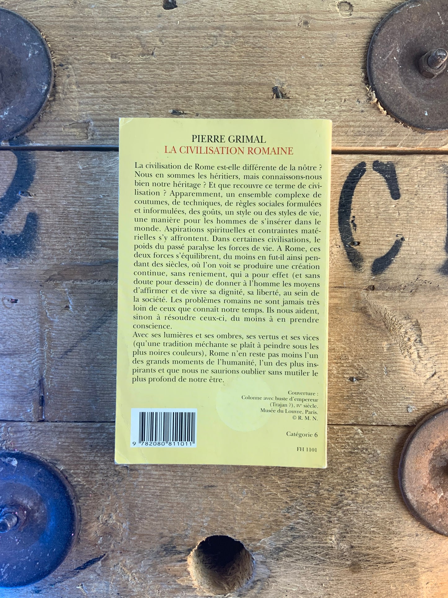 La civilisation Romaine - Pierre Grimal