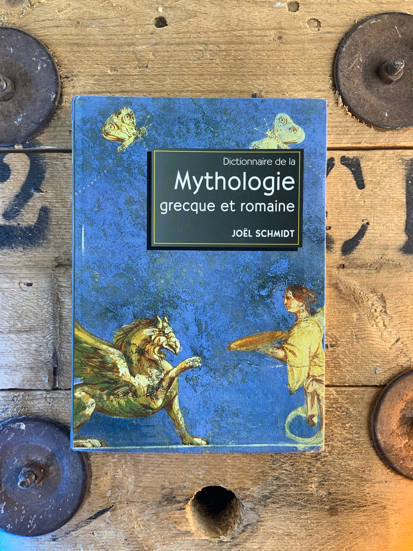 Dictionnaire de mythologie grecque et romaine - Joël Schmidt
