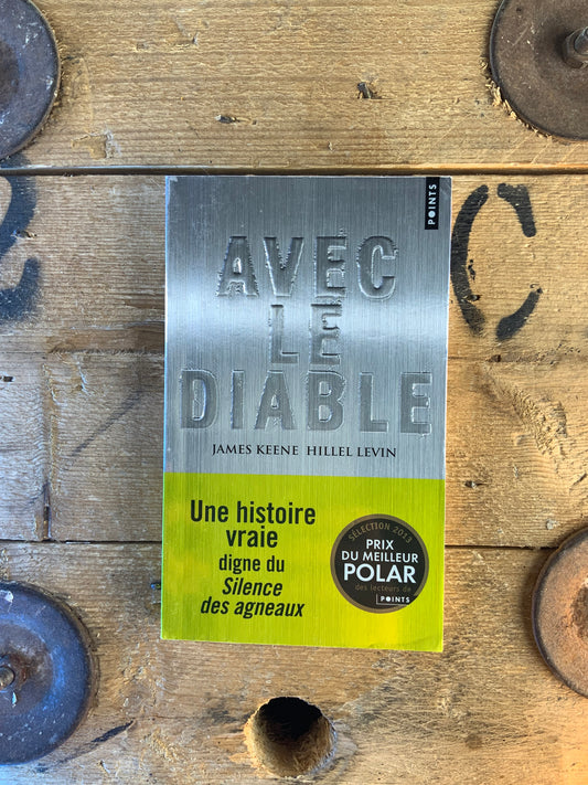 Avec le diable - James Keene Hillel Levin