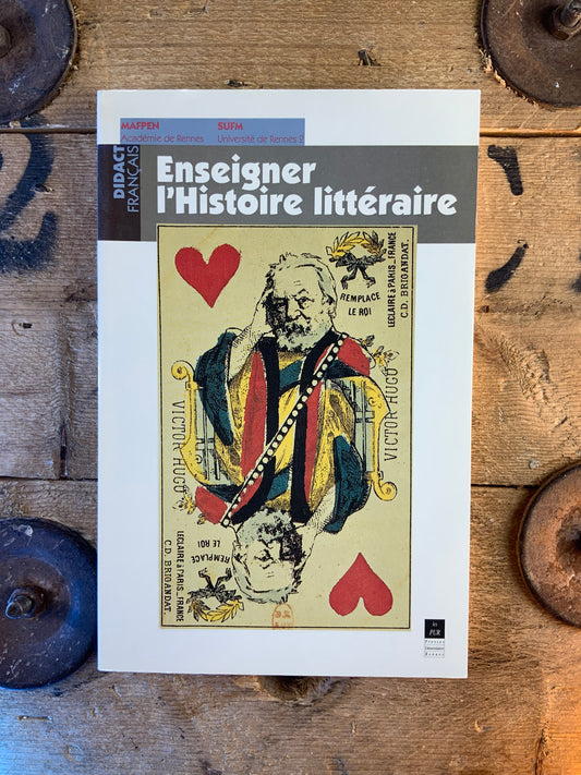 Enseigner l’histoire littéraire