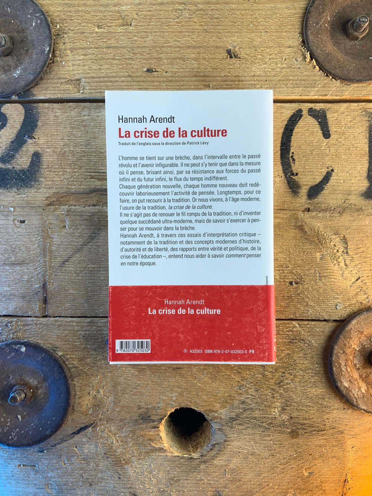 La crise de la culture - Hannah Arendt